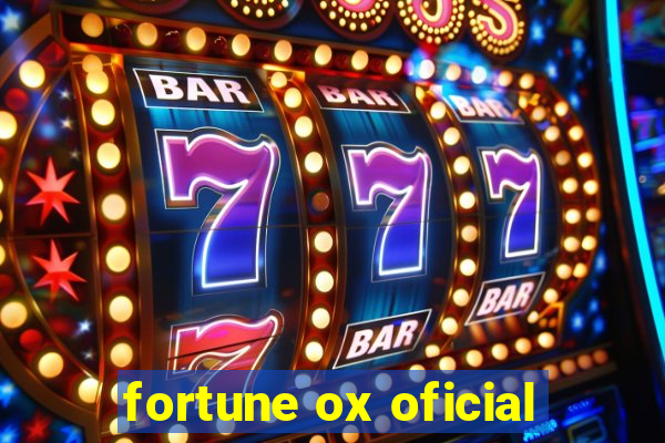 fortune ox oficial